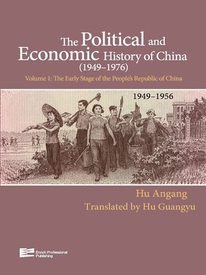 cover image of The Early Stage of People's Republic of China, 1949-1956